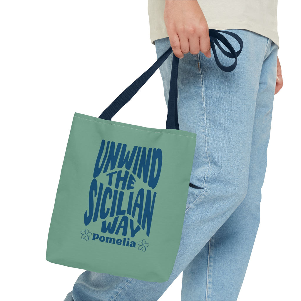 Unwind the Sicilian Way Tote Bag — Beachy Travel Tote with 'Unwind the Sicilian Way' Design