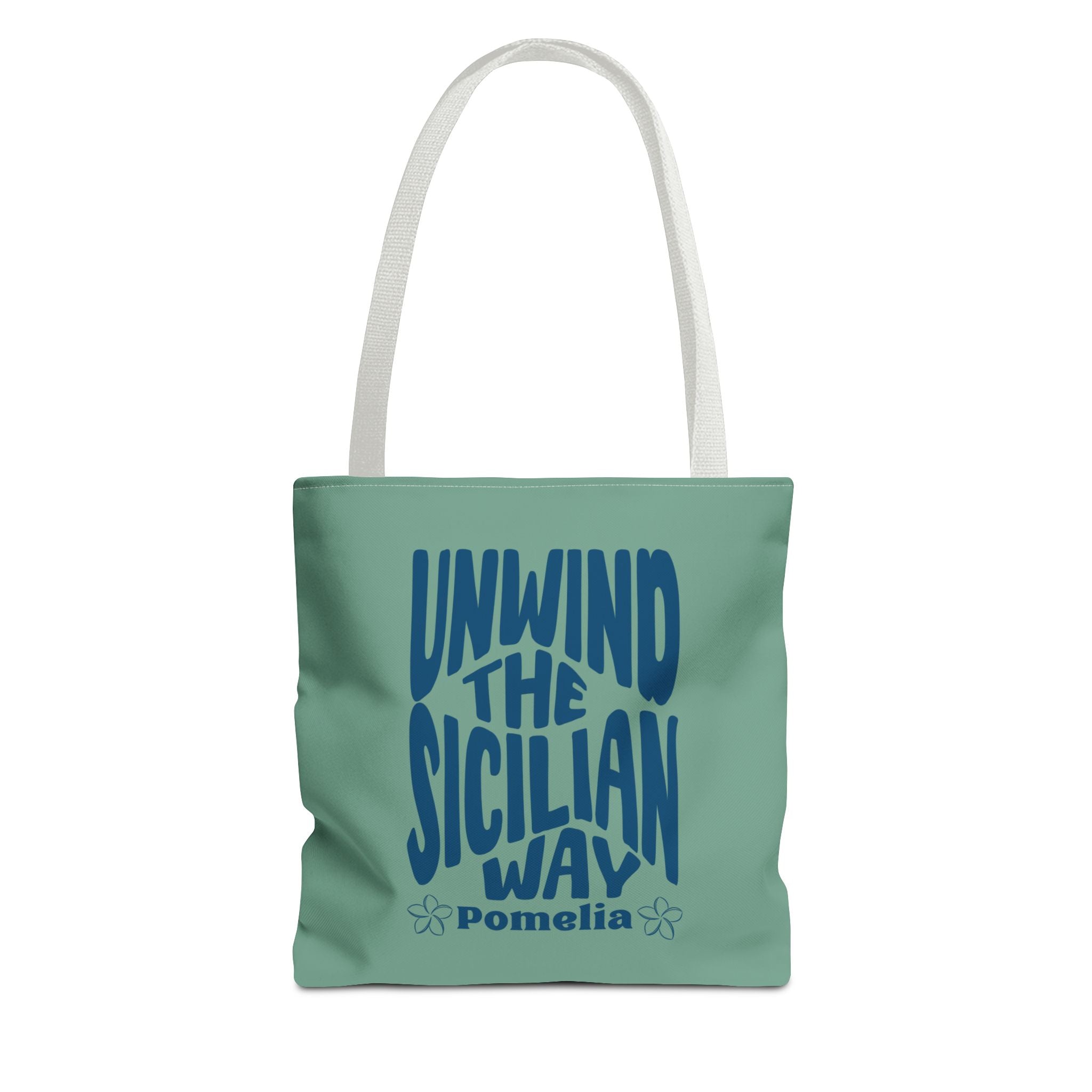 Unwind the Sicilian Way Tote Bag — Beachy Travel Tote with 'Unwind the Sicilian Way' Design