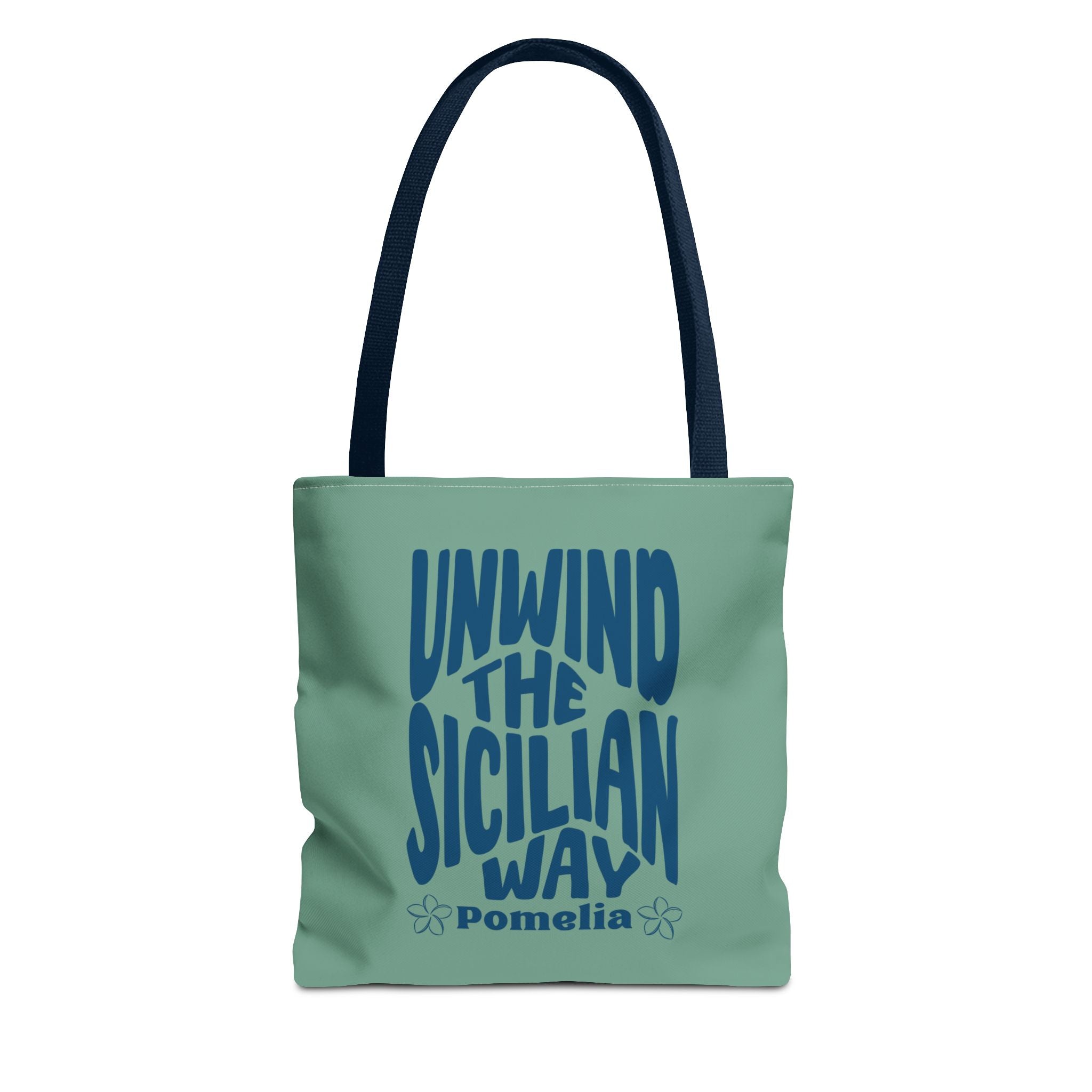 Unwind the Sicilian Way Tote Bag — Beachy Travel Tote with 'Unwind the Sicilian Way' Design