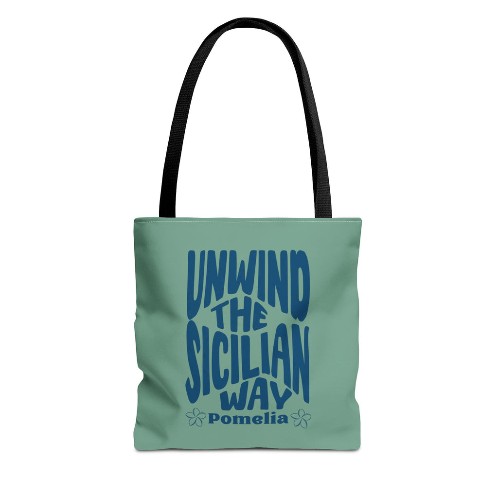 Unwind the Sicilian Way Tote Bag — Beachy Travel Tote with 'Unwind the Sicilian Way' Design